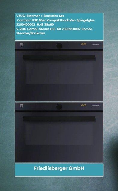 V-Zug Backöfen: VZUG-Steamer + Backofen Set – Neu und originalverpackt aus Rudolfstetten von Friedlisberger