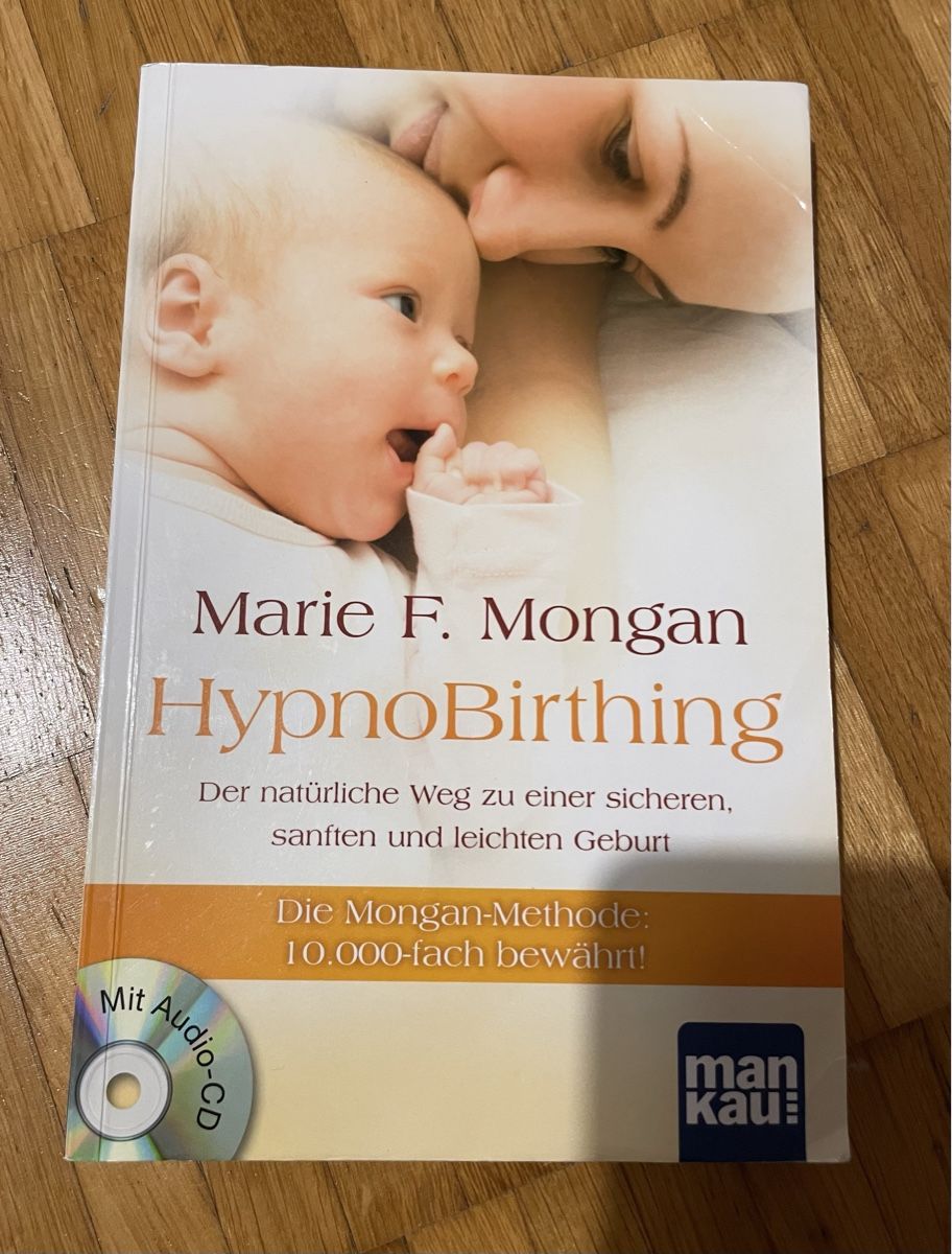 Libri: Marie F. Mongan: HypnoBirthing – Usato da Bassersdorf venduto da zackazacka