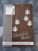 Bastelheft "Schaukelndes Mobiles"
