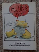 Huhnstage: Lustige Cartoons von Peter Gaymann Comic