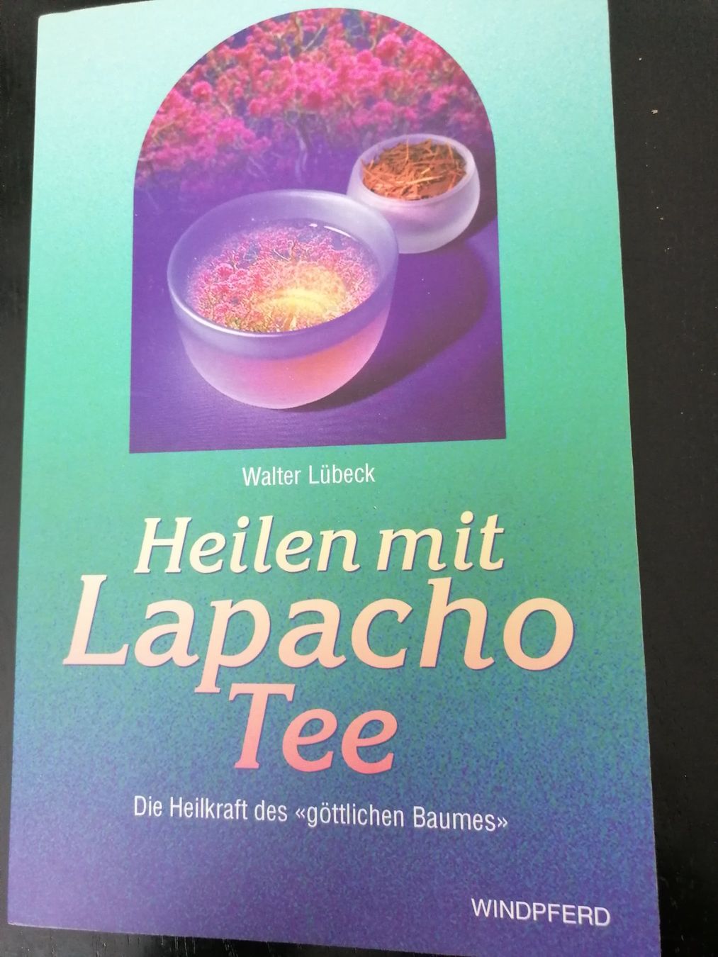 Libri: Heilen mit Lapacho Tee, Walter Lübeck – Usato da Gerolfingen venduto da oceanblue