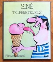 Siné - Tel père tel fils