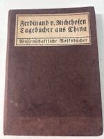"Richthofens Tagebücher aus China (1913)  - Alfred Janssen -