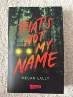 Megan Lally - That‘s Not My Name