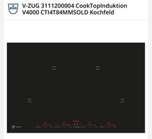 V-ZUG CookTopInduktion V4000 CTI4T84MMSOLD Kochfeld