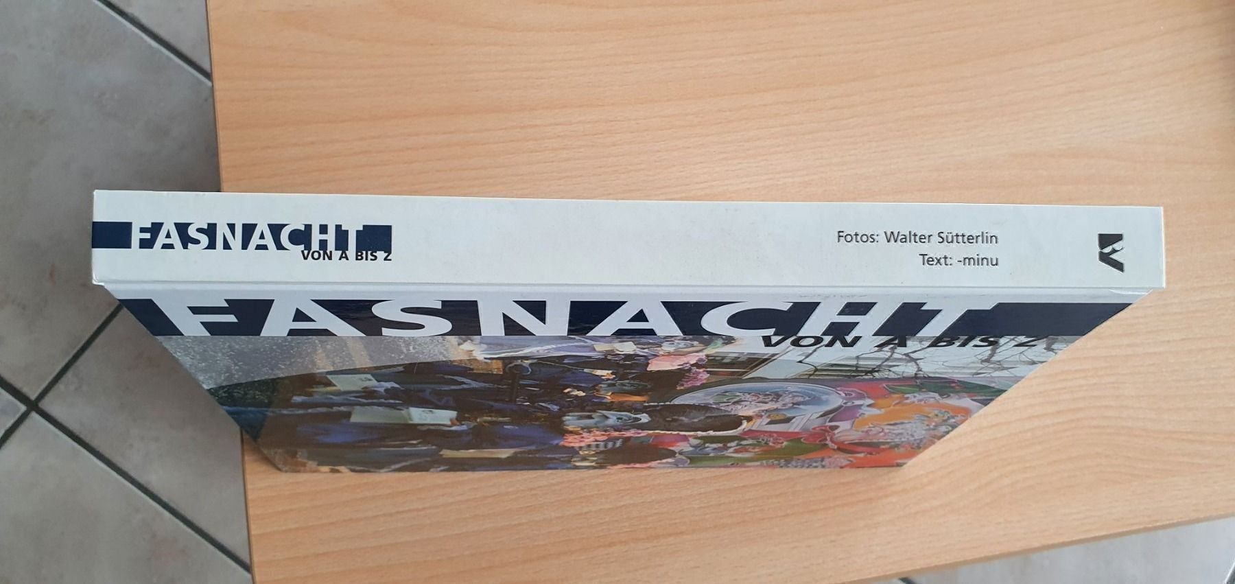Bücher: Fasnacht von A bis Z – Neu (gemäss Beschreibung) aus Moutier von Matteoleroux 7