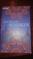 Jan-Philipp Sendker - Das Herzenhören, Roman