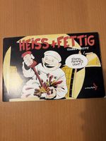 Comic Buch "Heiss + Fettig" von Isabel Kreitz 1. Aufl 1994