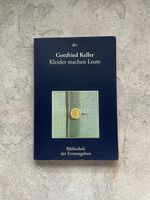 Gottfried Keller - Kleider machen Leute