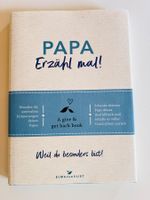 Papa, erzähl mal!  Ein persönliches Geschenk für Papa