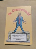 Der Struwweldonald (Jörg Schorn) Nicht so lustige Geschichte