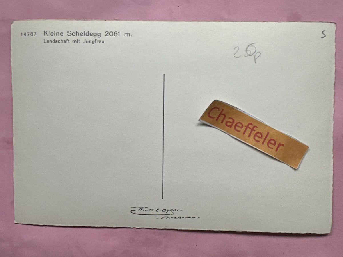 Ansichtskarten: Kleine Scheidegg, Landschaft mit Jungfrau. – Gebraucht aus Zürich von Chaeffeler 1