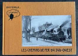 Livre Les Chemins de fer du Sud-Ouest (France)