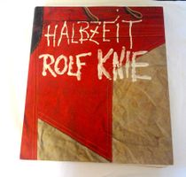 Rolf Knie Halbzeit - das Buch zum Künstlerleben