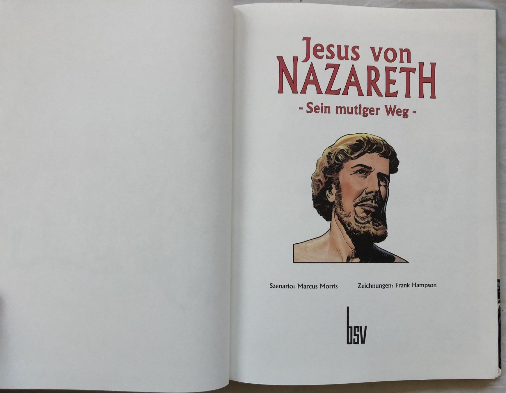 Fumetti: Jesus von Nazareth - Sein mutiger Weg - Comicalbum - HC – Usato da Schaffhausen venduto da durruti 1