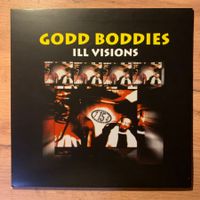 Godd Boddies – Ill Visions...OG BEL...NM/NM