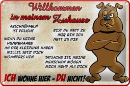 Blechschild-WILLKOMMEN IN MEINEM ZUHAUSE-ICH WOHNE HIER