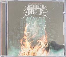 BECOMING THE ARCHETYPE - THE PHYSICS OF FIRE