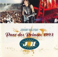 Johnny Hallyday PARC DES PRINCES 1993 Thibault Abrial CD