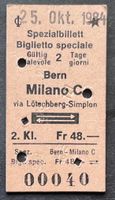 Spezialbillett Bern Milano via Lötschberg-Simplon/ 1984