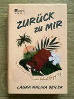 Zurück zu mir - Laura Malina Seiler