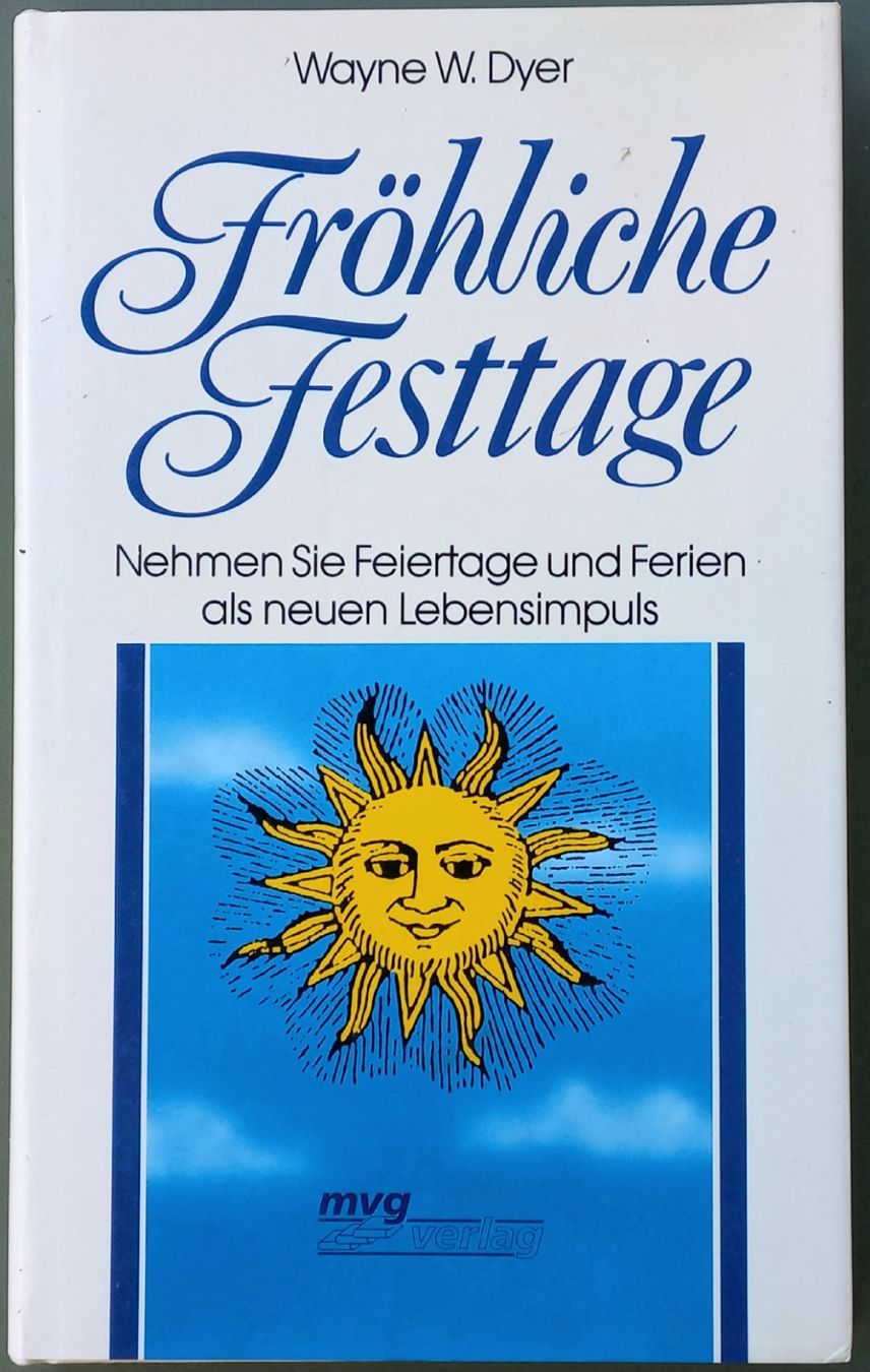 Libri: Wayne W. Dyer - Fröhliche Festtage – Usato da Niederuzwil venduto da lubimaja