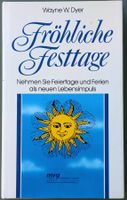 Wayne W. Dyer - Fröhliche Festtage