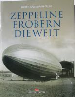 Buch - ZEPPELINE EROBERN DIE WELT, 183 Seiten, viele Bilder