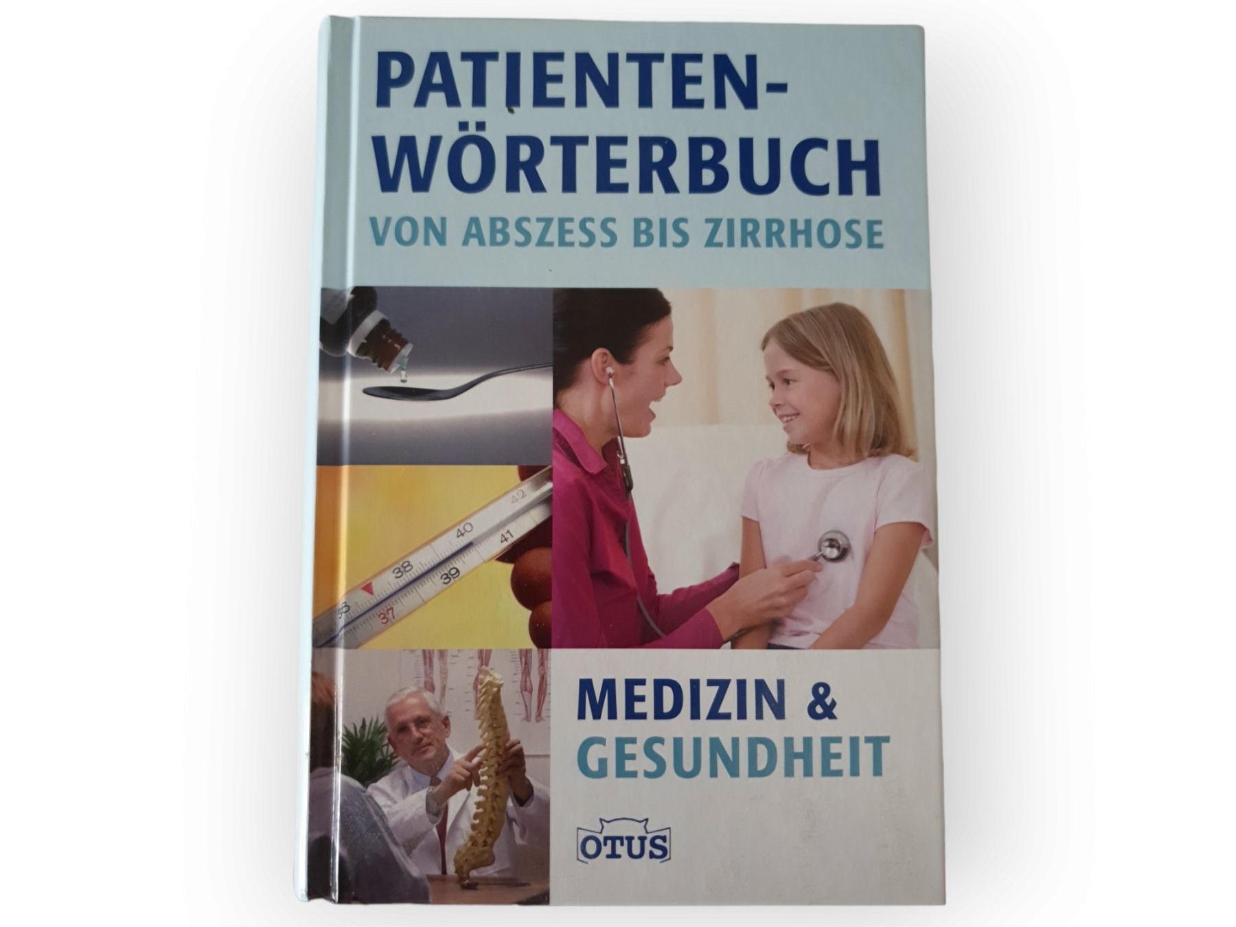 Libri: Patienten Wörterbuch A-Z – Usato da Langenthal venduto da SecondChanceShop