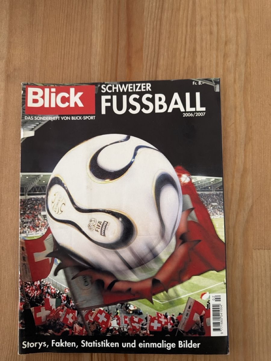 Riviste & Magazine: Blick:Schweizer Fussball 2006/2007 - Einmalige Bild – Usato da Gelterkinden venduto da LPKAL