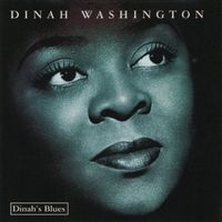 Dinah Washington - Dinah's Blues