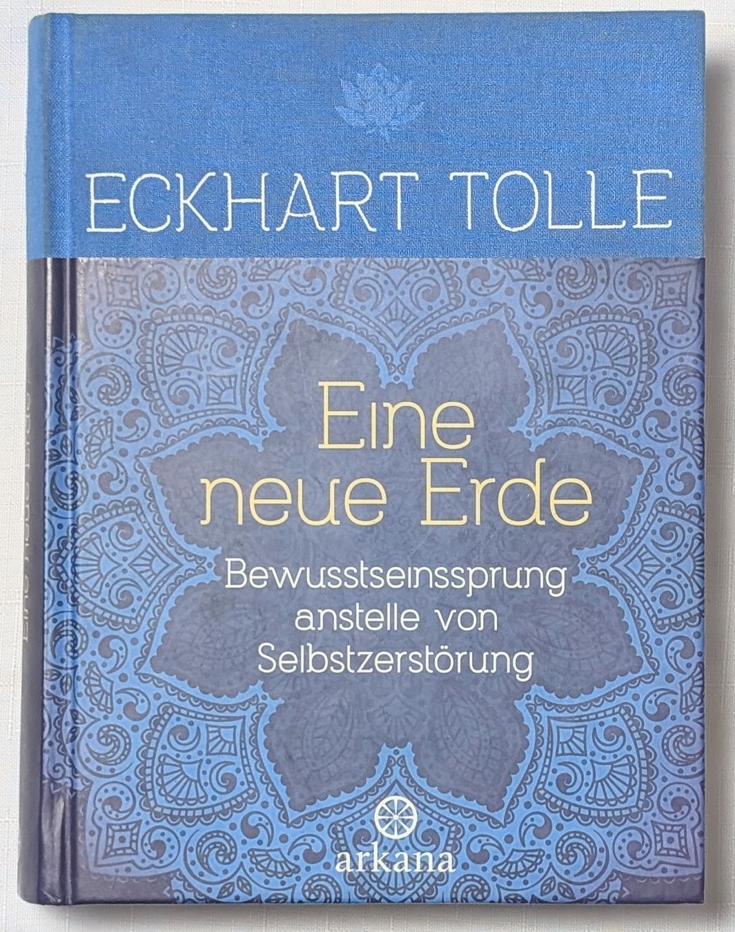 Libri: Eine neue Erde - Eckhart Tolle – Nuovo (secondo la descrizione) da Wängi venduto da ABIZONE-86