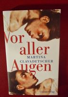 Vor aller Augen von Martina Clavadetscher ,neuwertig