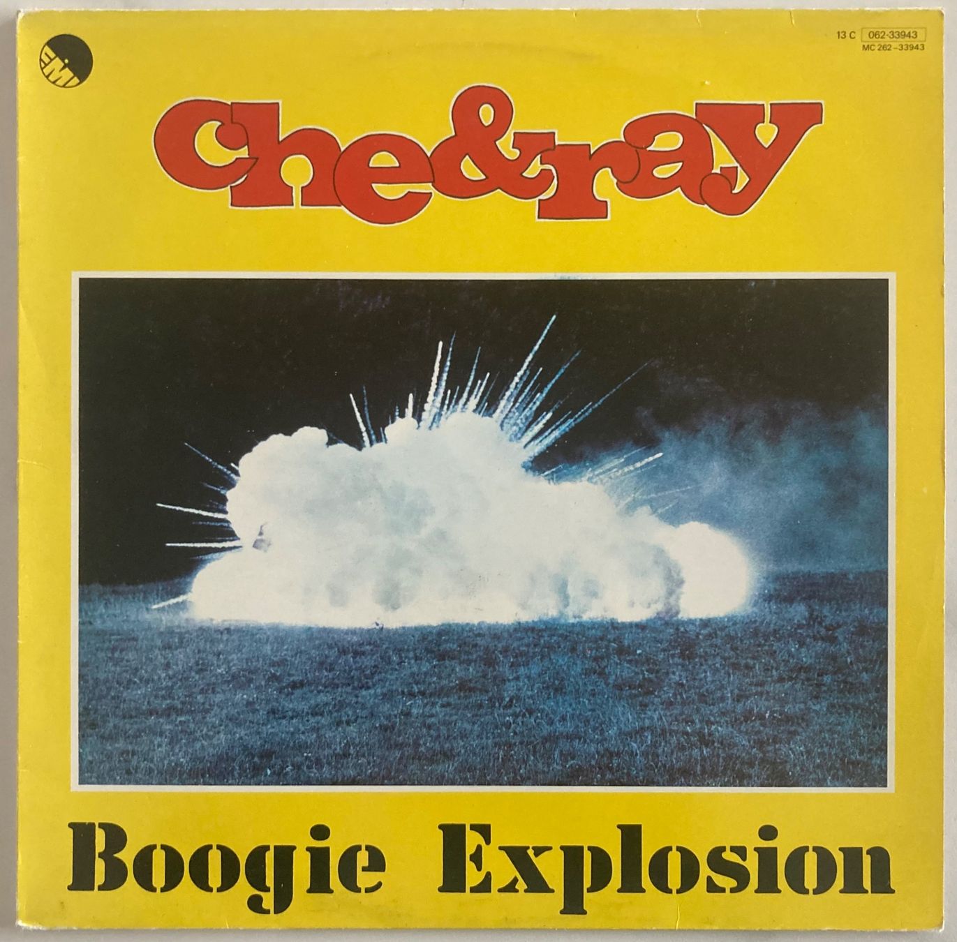 Dischi in vinile: CHE & RAY - BOOGIE EXPLOSION – Usato da Poliez-Pittet venduto da Newtown-Records