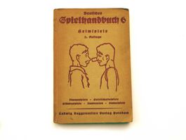 Nostalgie Buch um 1930: Deutsches Spielhandbuch 6 / Potsdam