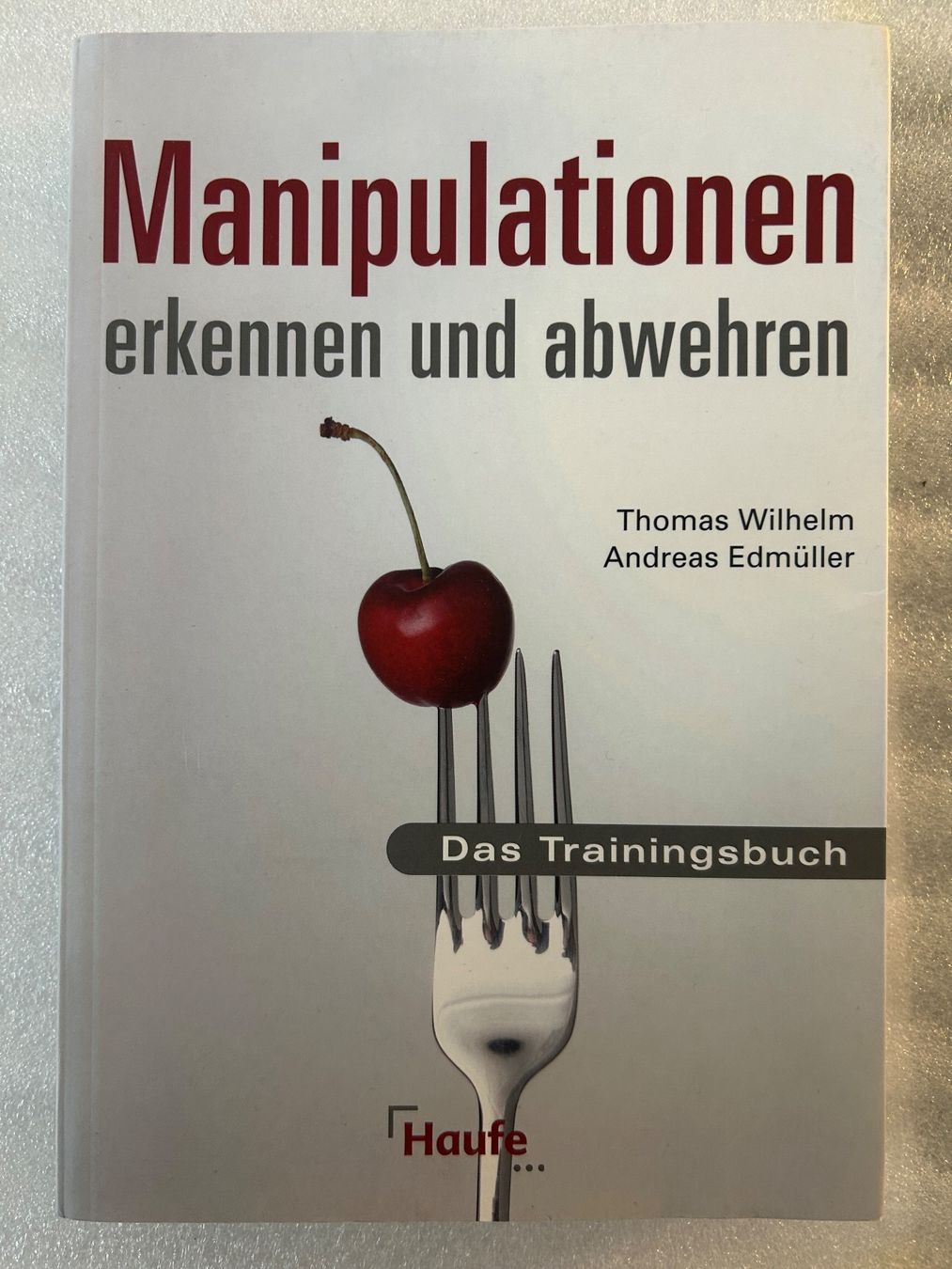 Libri: Manipulationen - Thomas Willhelm / Andreas Edmüller – Usato da La Chaux-de-Fonds venduto da jacq_LaTsch0