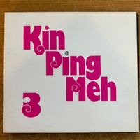 Kin Ping Meh - 3 / CD - 1. D-Press. 199? - Digipack - TOP