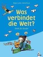Was verbindet die Welt? - Ethik/Kinder
