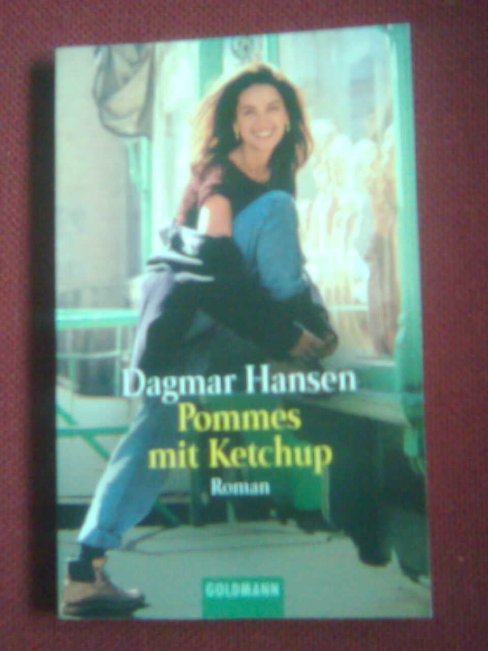Libri: Dagmar Hansen Pommes mit Ketchup. – Usato da Basel venduto da Alacant