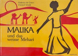 de Cesco Federica, Malika und das weisse Mehari
