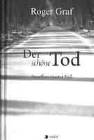 Graf Roger - Der schöne Tod (geb) / Krimi