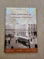 Atlas historique du tramway à Genève / Strassenbahn TPG CGTE