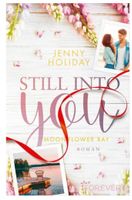 STILL INTO YOU  *Die romantische Small-Town-Romance*