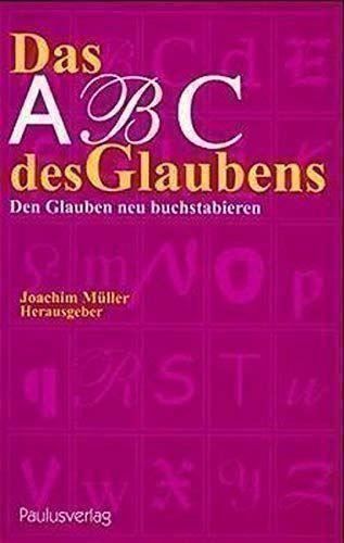Libri: Das ABC des Glaubens – Nuovo (secondo la descrizione) da Sarnen venduto da Livres