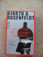 Die Toten, die niemand vermisst Hjorth &  Rosenfeld