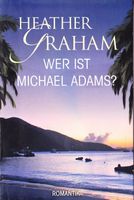 Graham Heather - Wer ist Michael Adams? / Roman