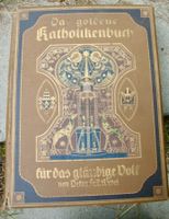 Das goldene Katholikenbuch für das gläubige Volk, 1925