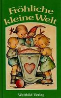 Fröhliche kleine Welt