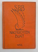 SBB Nachrichten Blatt 1956 / Kompletter Jahrgang gebunden