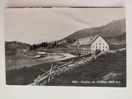 Alte Postkarte Simplon Hospiz, 2000m, mit Gebirgslandschaft
